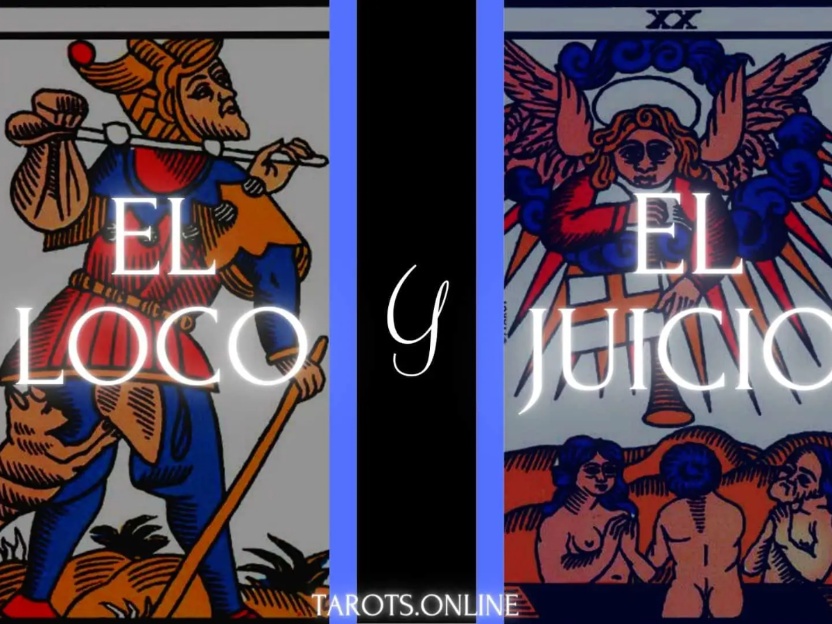 El significado del Loco y el Juicio en el Tarot.